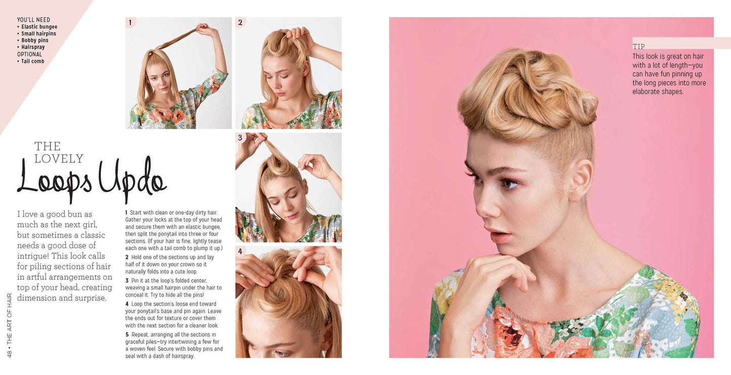 The Art of Hair: The Ultimate DIY Guide to Braids, Buns, Curls, and More