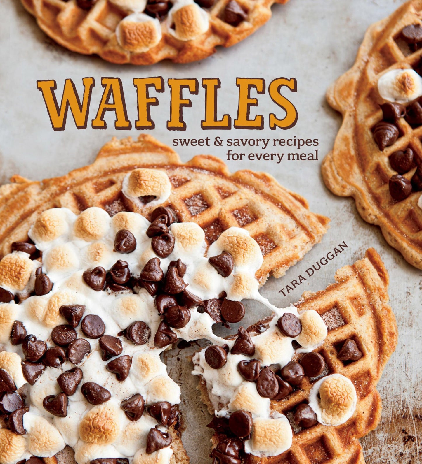Waffles: Sweet & savory recipes for every meal