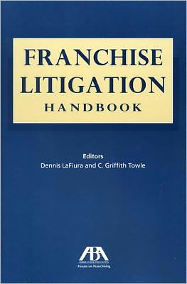 Franchise Litigation Handbook