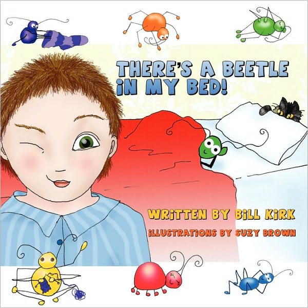 There's A Beetle In My Bed