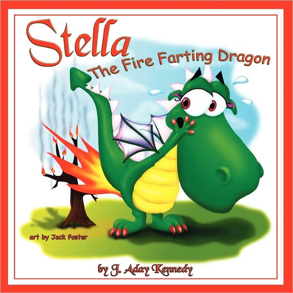 Stella, The Fire Farting Dragon