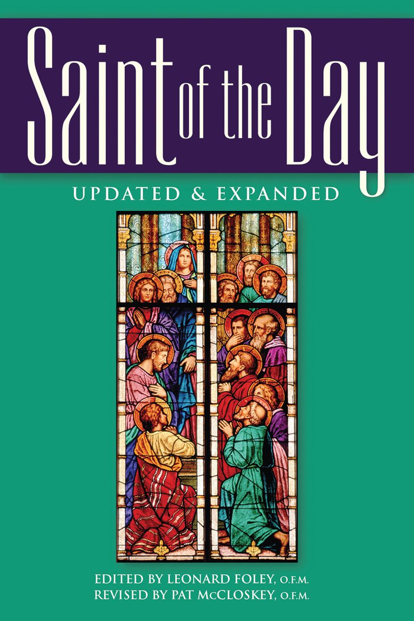 Saint of the Day: Revised and Updated