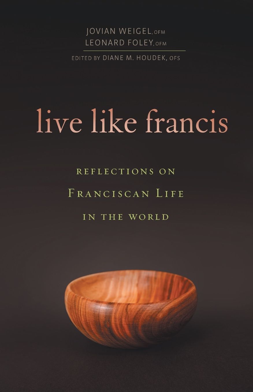 Live Like Francis