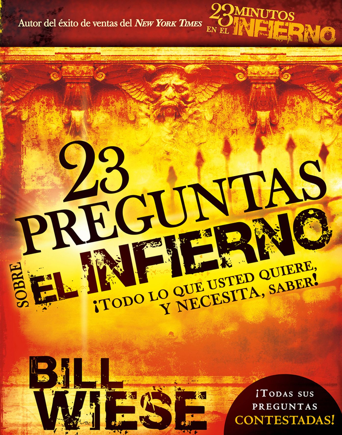 23 preguntas sobre el infierno: Todo lo que usted quiere y necesita, saber! (23 Questions about Hell: Everything You Want-and Need- to Know!)