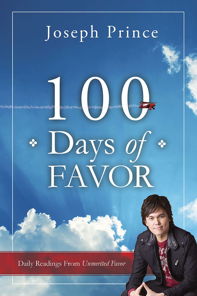 100 Days of Favor: Daily Readings from Unmerited Favor