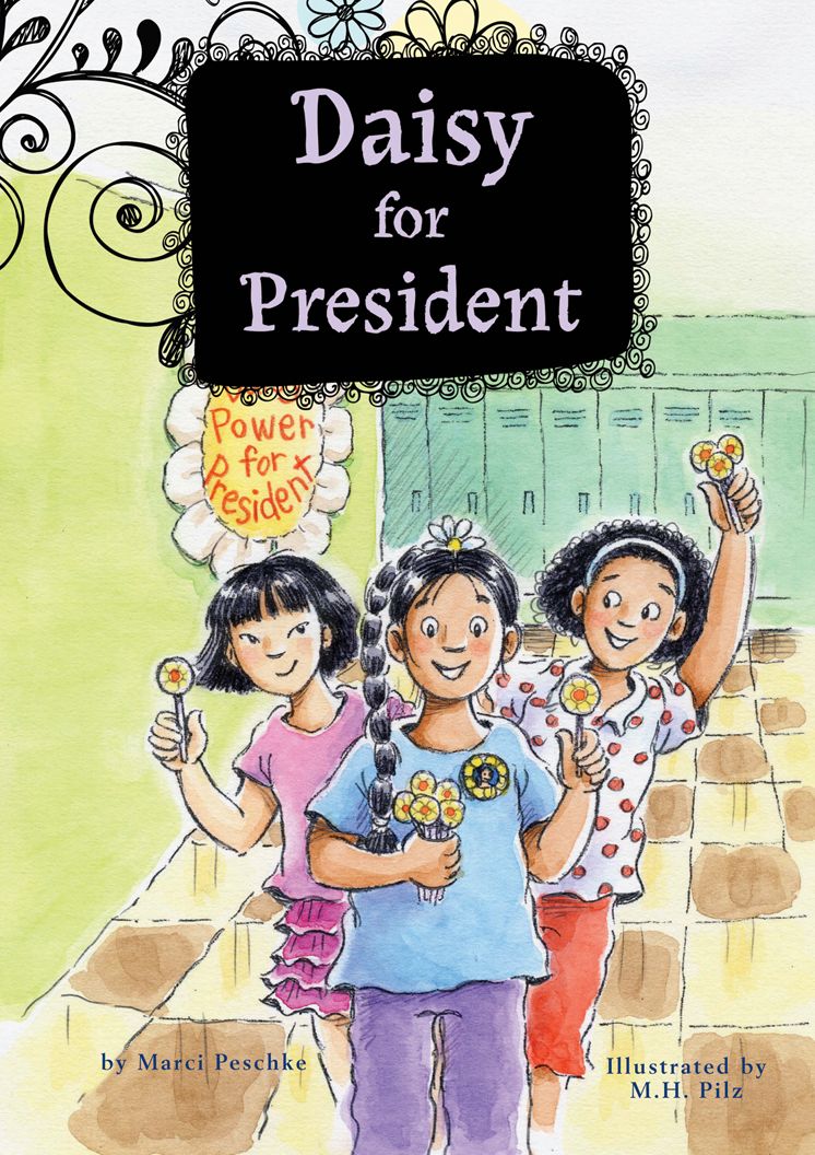 Daisy for President: Book 2 eBook