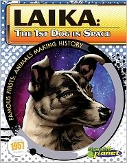 Laika: The 1st Dog in Space