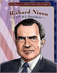 Richard Nixon: 37th U. S. President