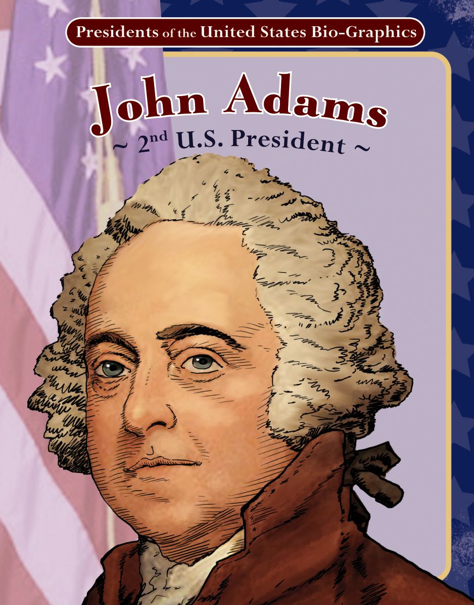 John Adams: 2nd U.S. President eBook