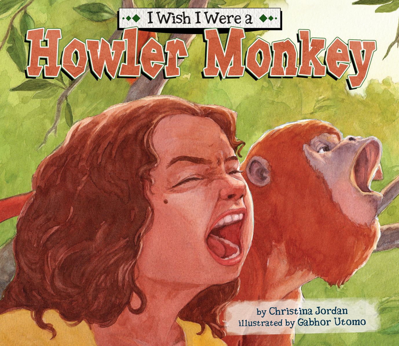 I Wish I Were a Howler Monkey eBook