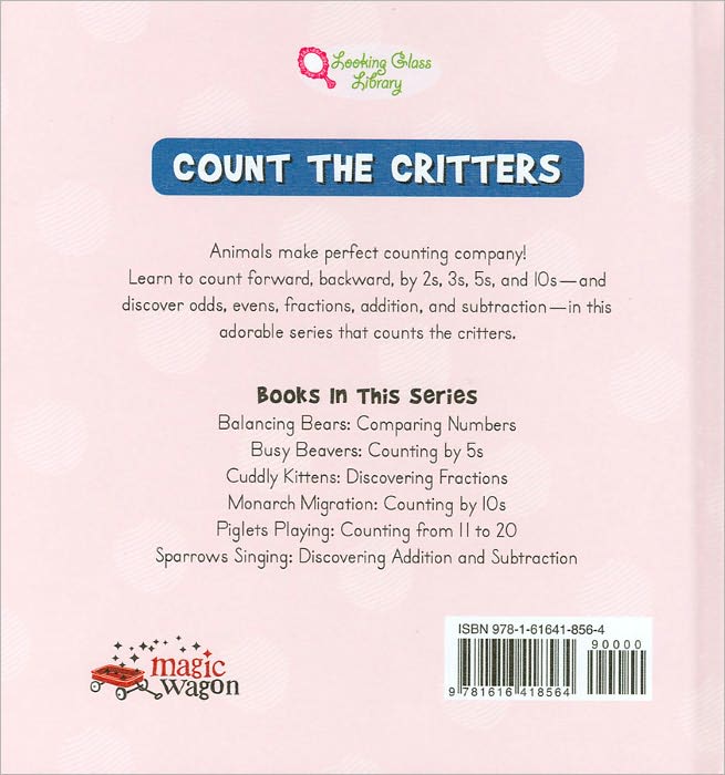 Sparrows Singing: Discovering Addition and Subtraction (Count the Critters Series)