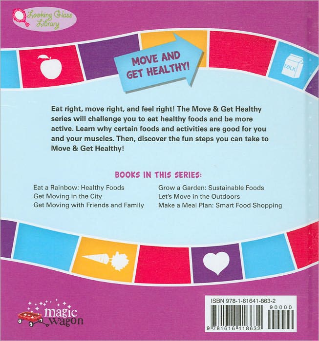 Make a Meal Plan: Smart Food Shopping (Move and Get Healthy Series)