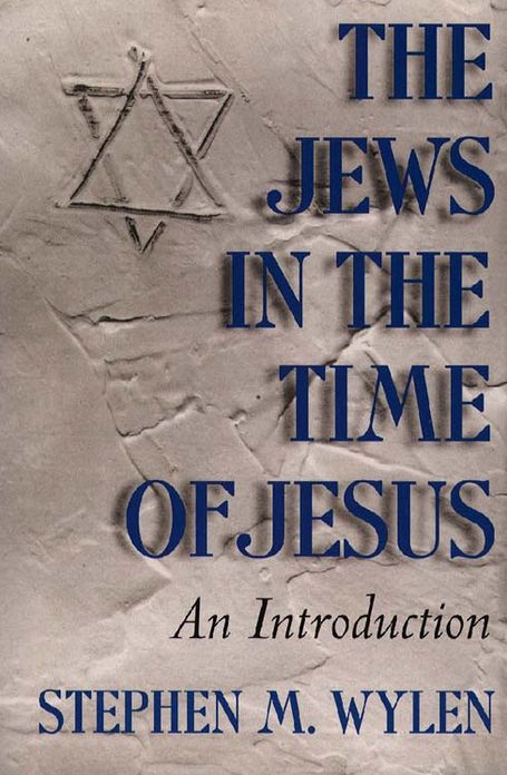 Jews in the Time of Jesus, The: And Introduction