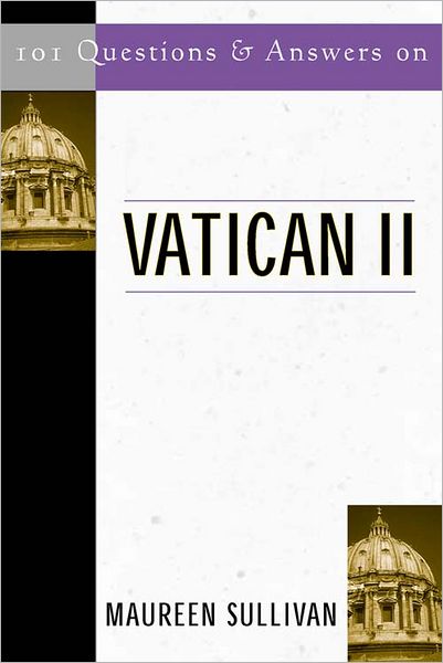 101 Questions & Answers on the Vatican II