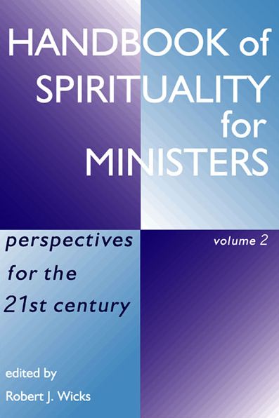 Handbook of Spirituality for Ministers Vol. 2: Perspectives for the 21st Century
