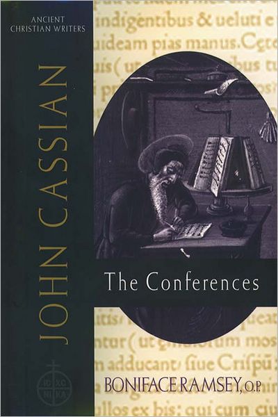 John Cassian - The Conferences