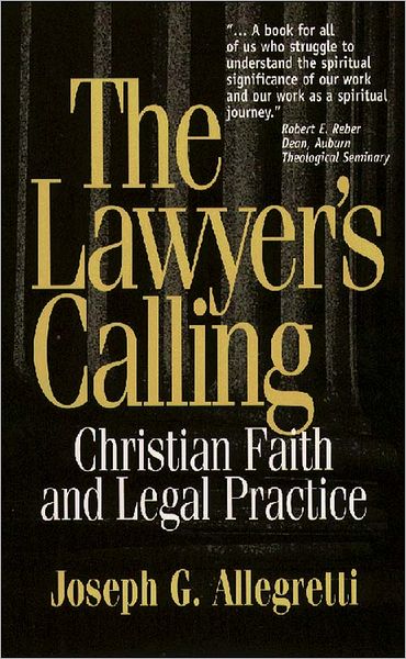 Lawyer's Calling, The