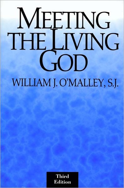 Meeting the Living God