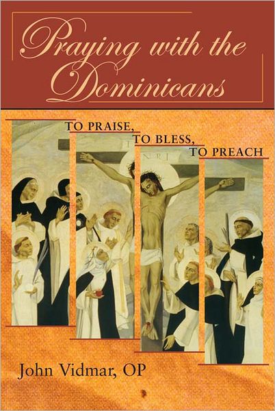 Praying with the Dominicans