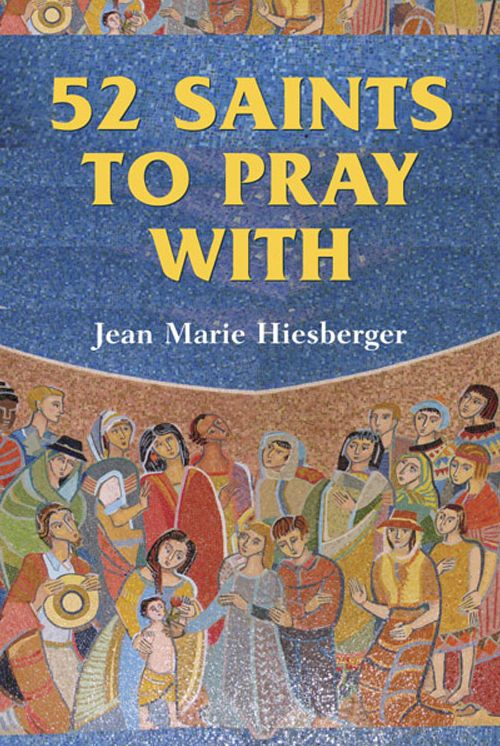 52 Saints to Pray With