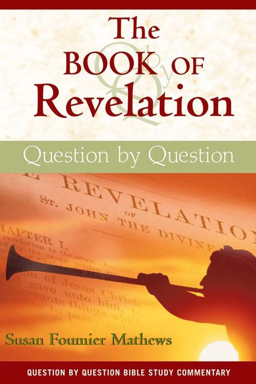 Book of Revelation, The: Question by Question