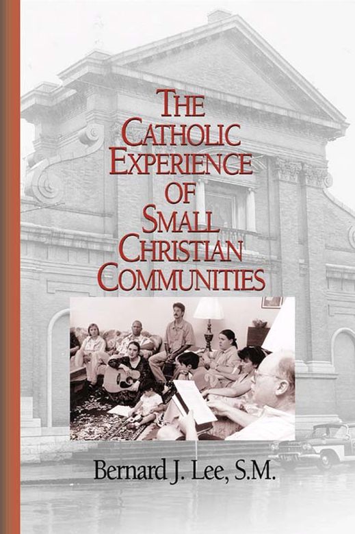 Catholic Experience of Small Christian Communities, The