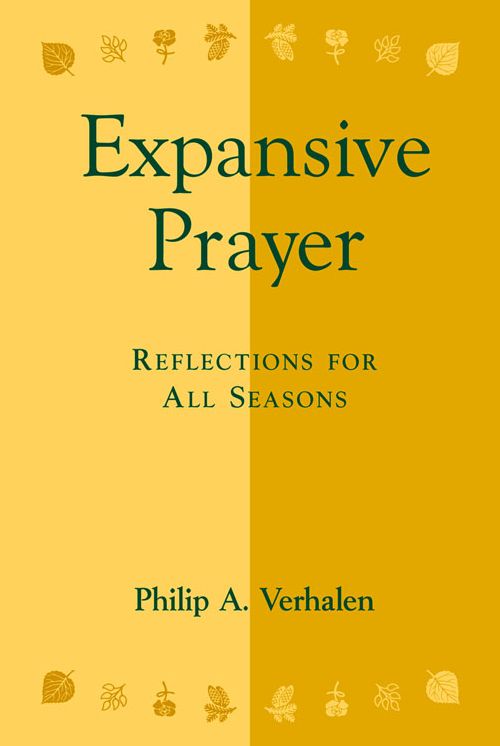Expansive Prayer: Reflections for All Seasons