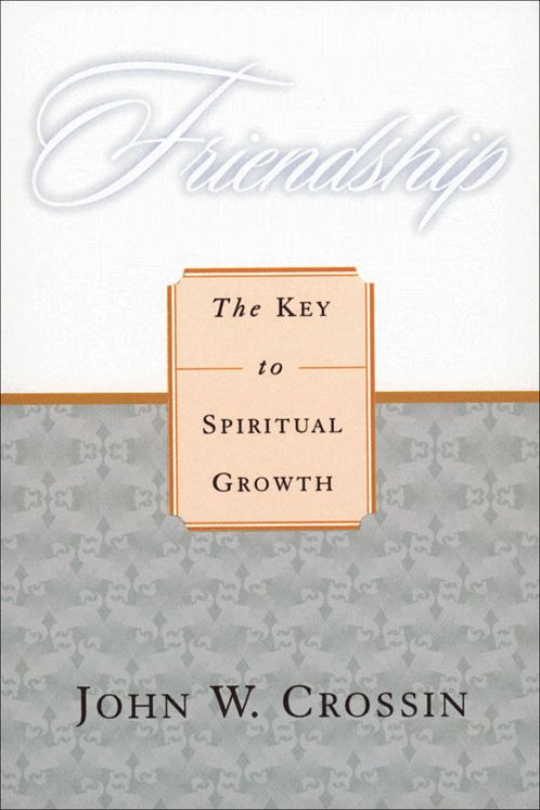 Friendship: The Key to Spiritual Growth