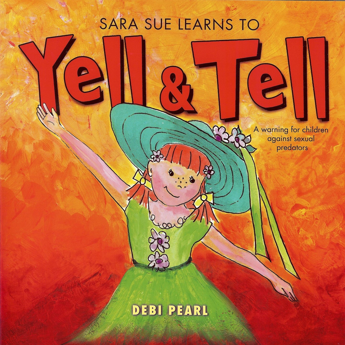 Sara Sue Learns to Yell & Tell