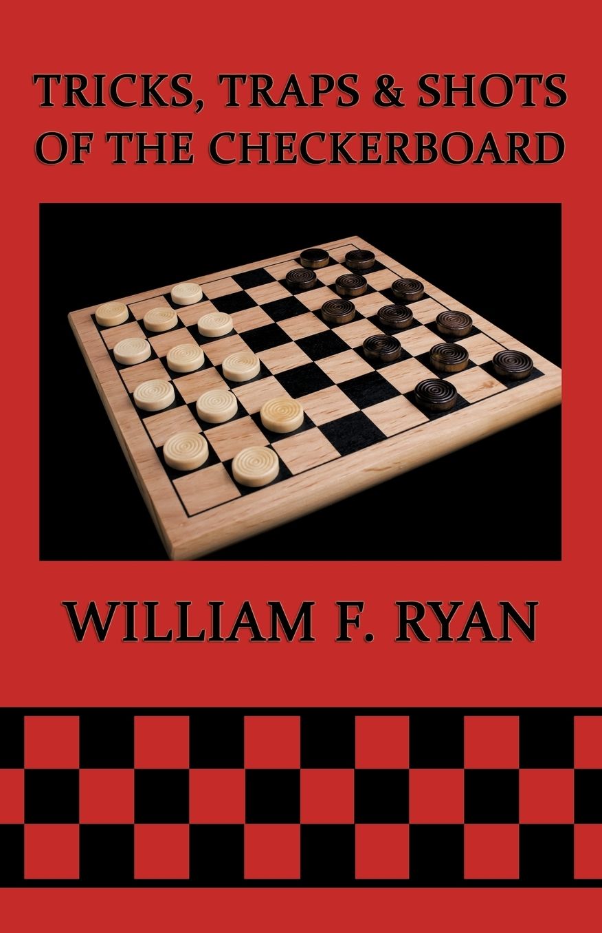 Tricks, Traps & Shots Of The Checkerboard