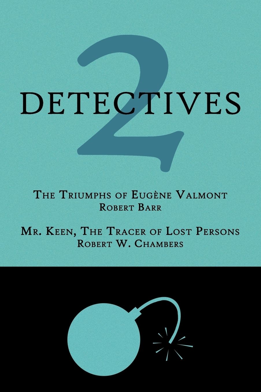 2 Detectives: The Triumphs of Eug Ne Valmont / Mr. Keen, the Tracer of Lost Persons