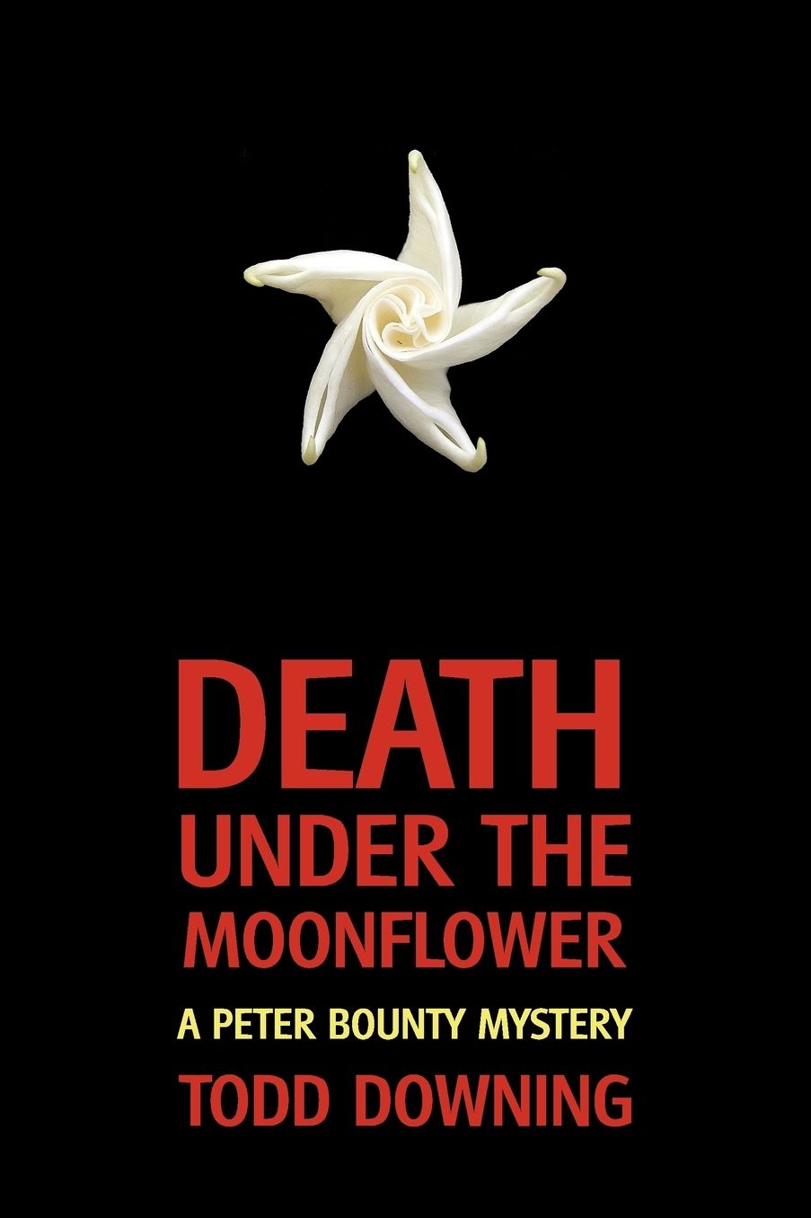 Death Under the Moonflower (a Sheriff Peter Bounty Mystery)