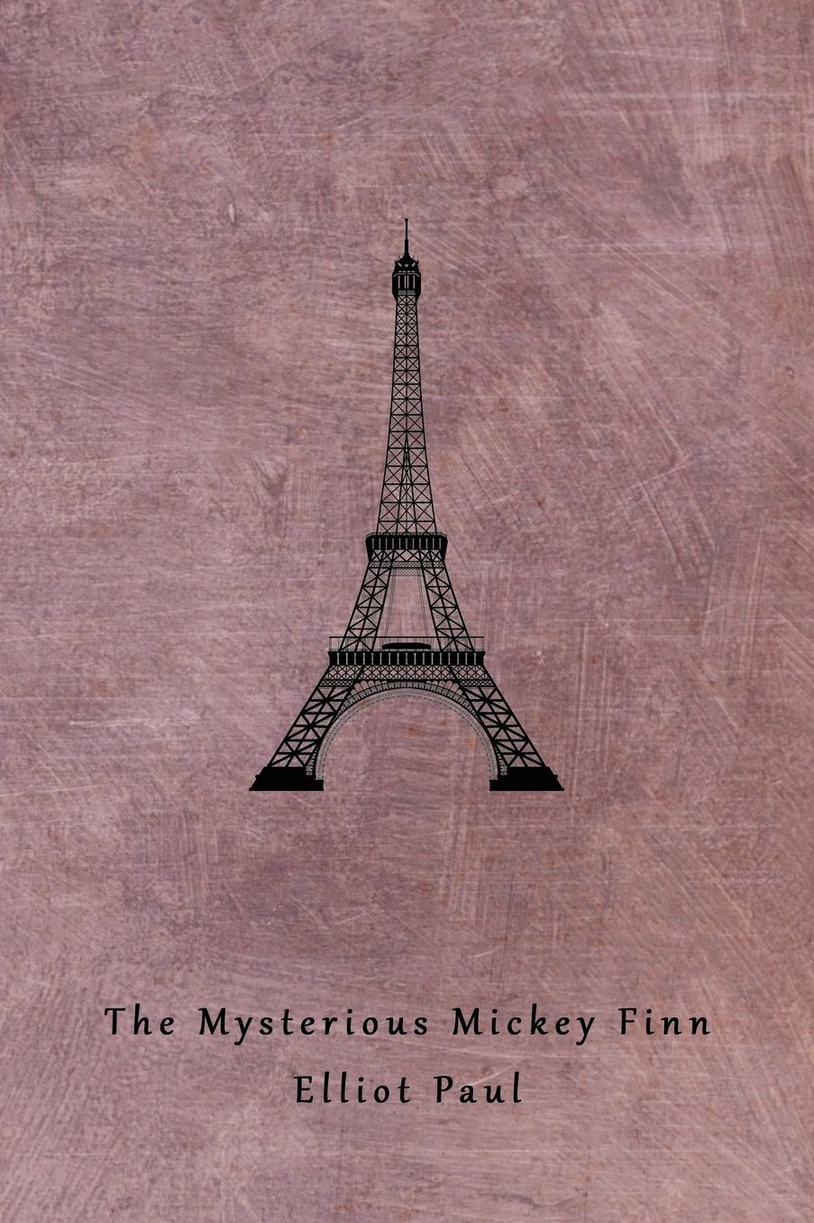 The Mysterious Mickey Finn (A Homer Evans Mystery)