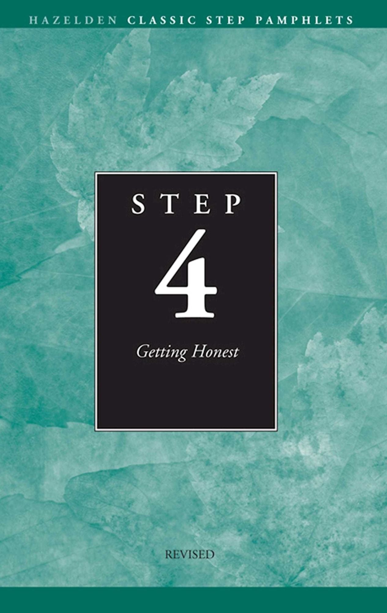 Step 4 AA Getting Honest: Hazelden Classic Step Pamphlets