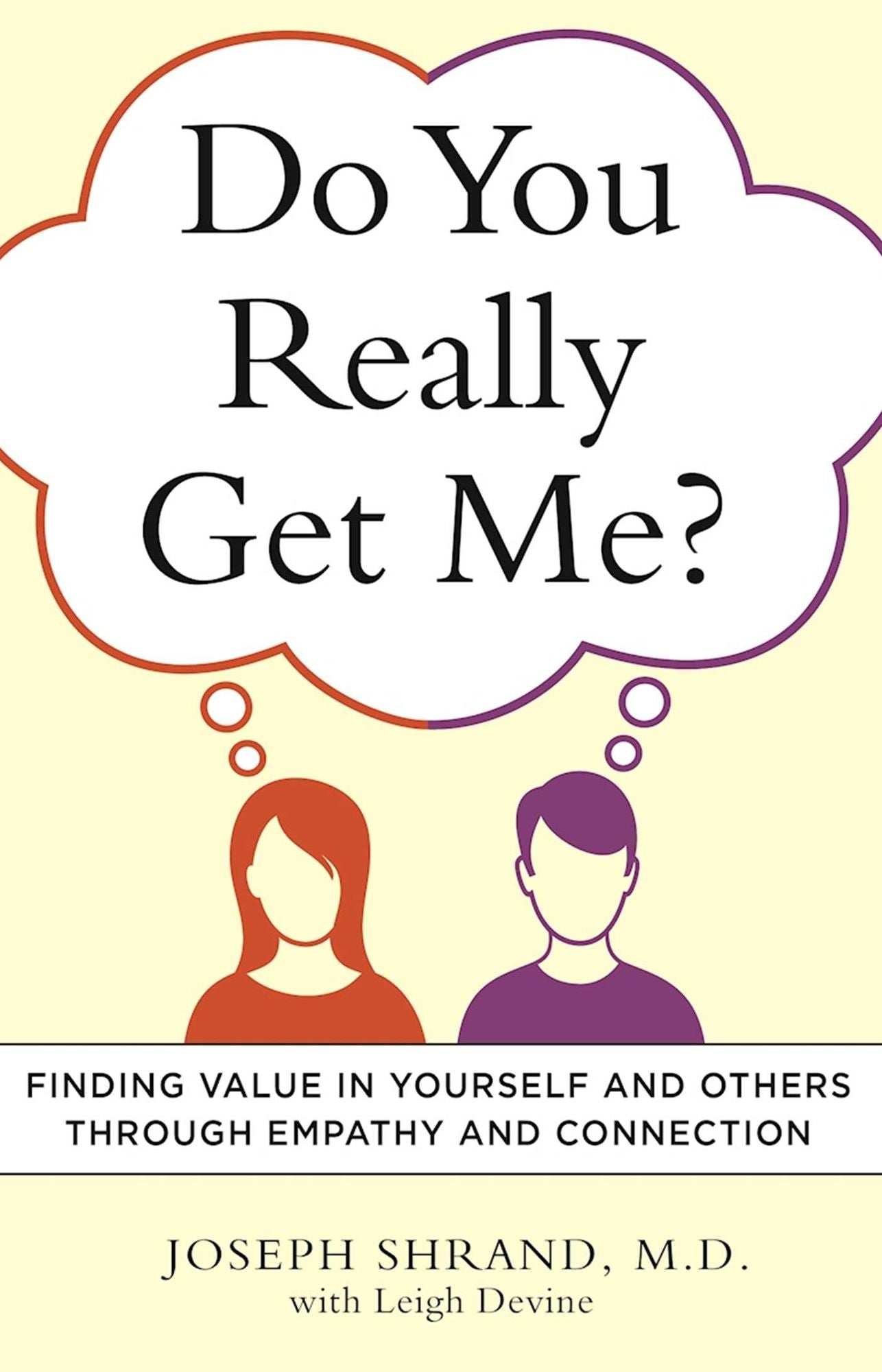 Do You Really Get Me?: Finding Value in Yourself and Others through Empathy and Connection