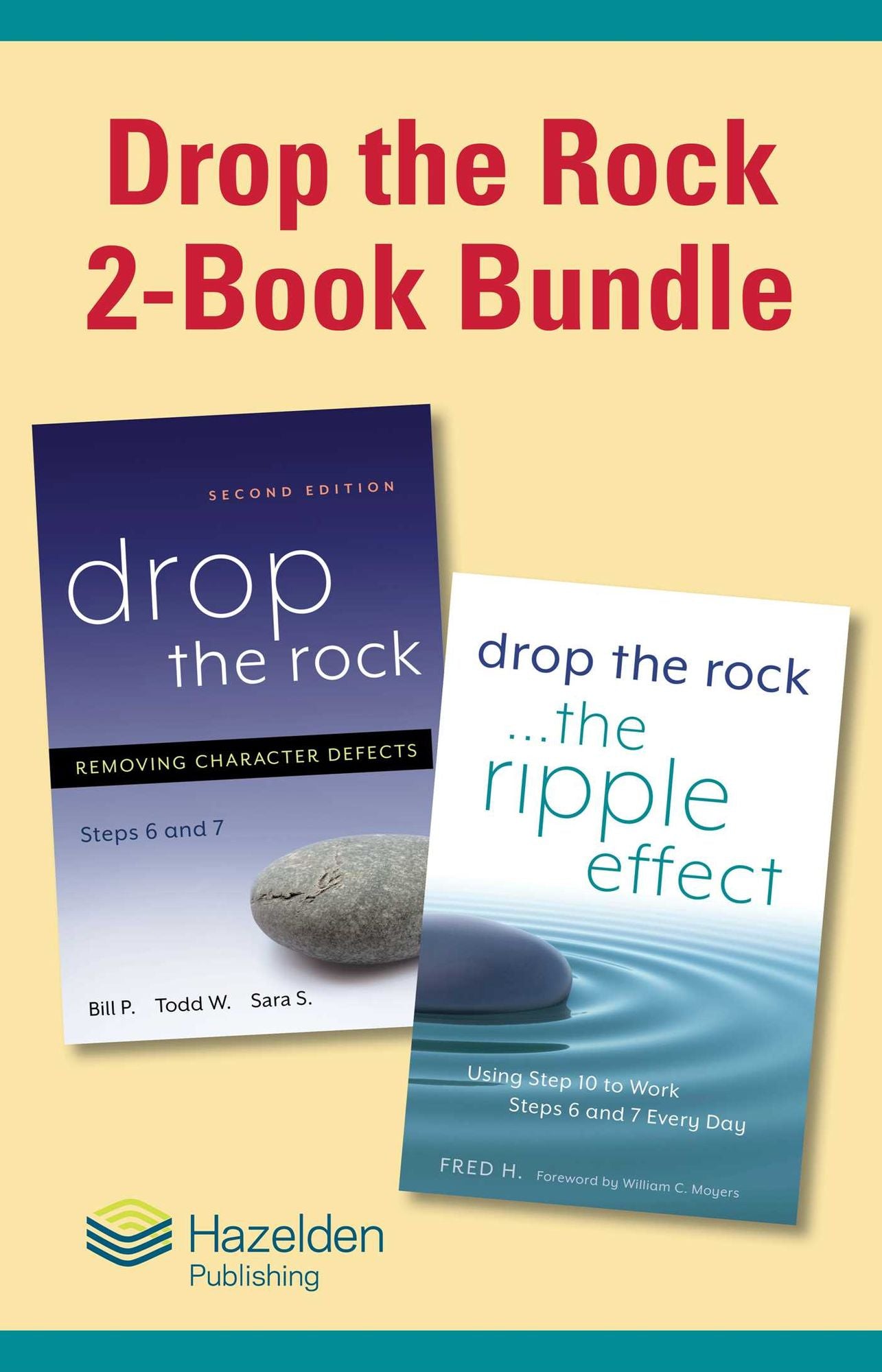 Drop the Rock: 2-Book Bundle: Drop the Rock, Second Edition and Drop the Rock, The Ripple Effect
