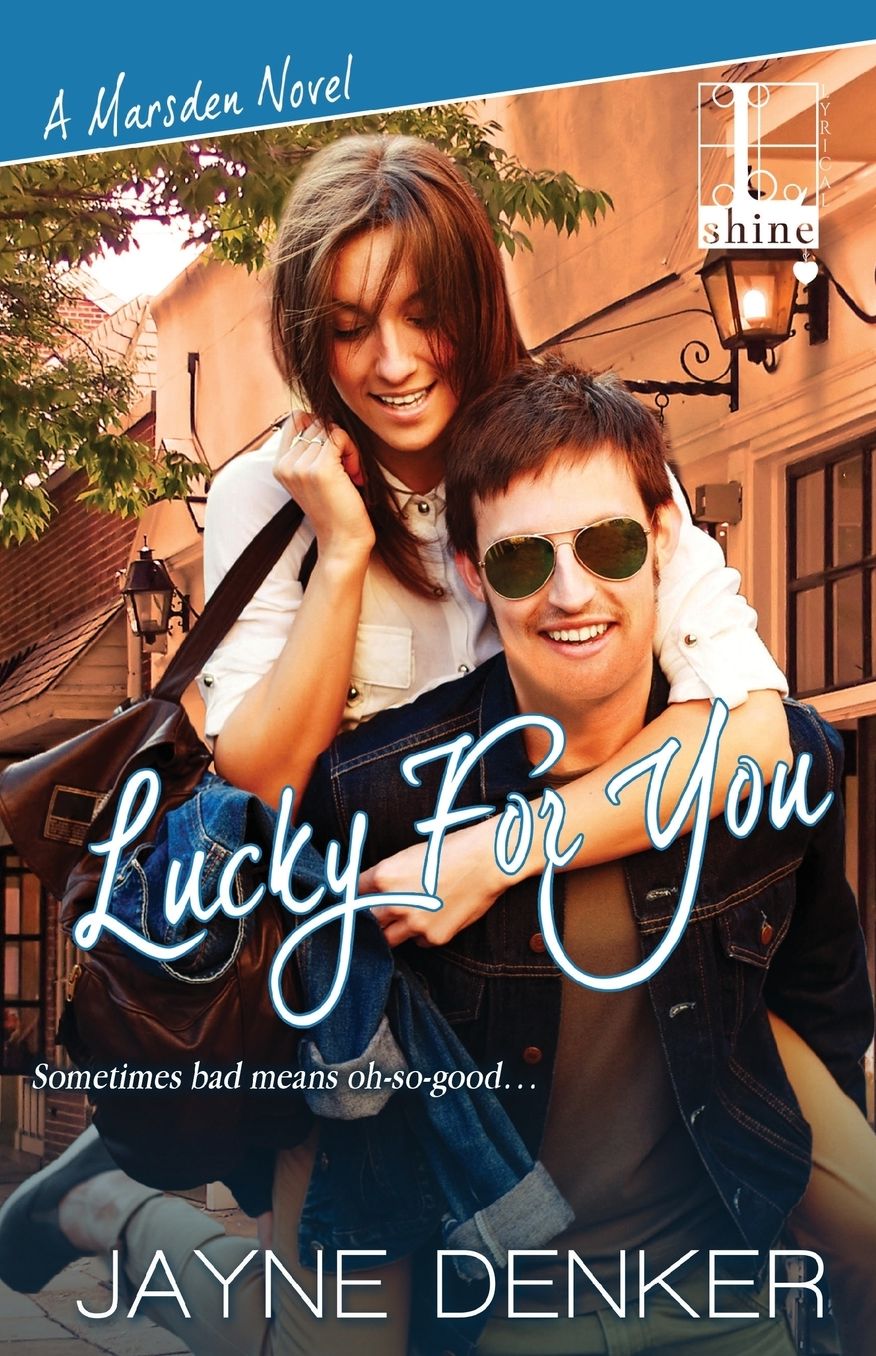 Lucky for You