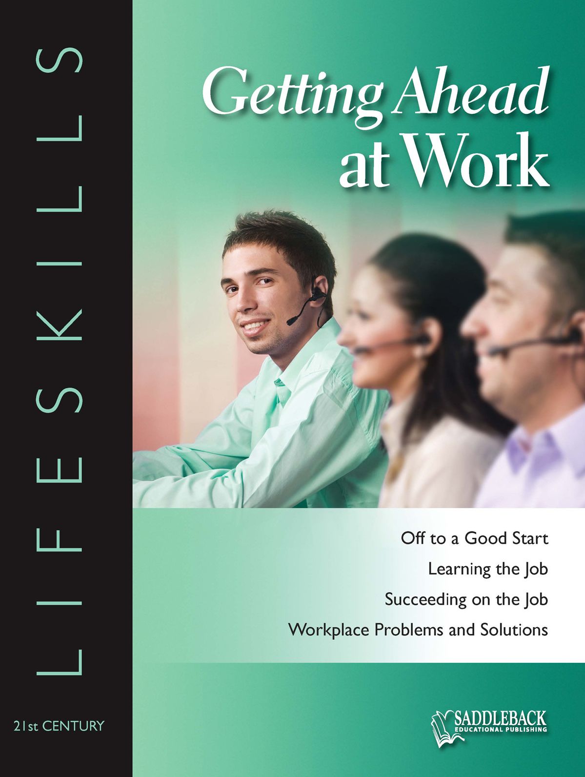 Getting Ahead at Work- 21st Century Lifeskills