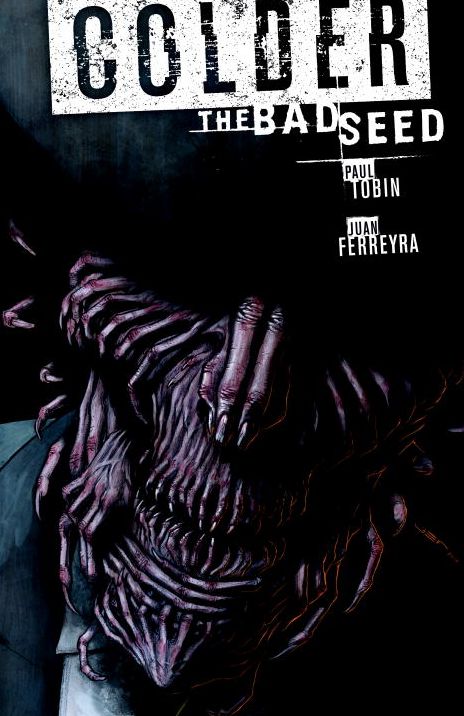 Colder Volume 2 The Bad Seed