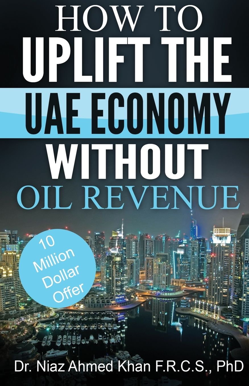 How to Uplift the UAE Economy Without Oil Revenue