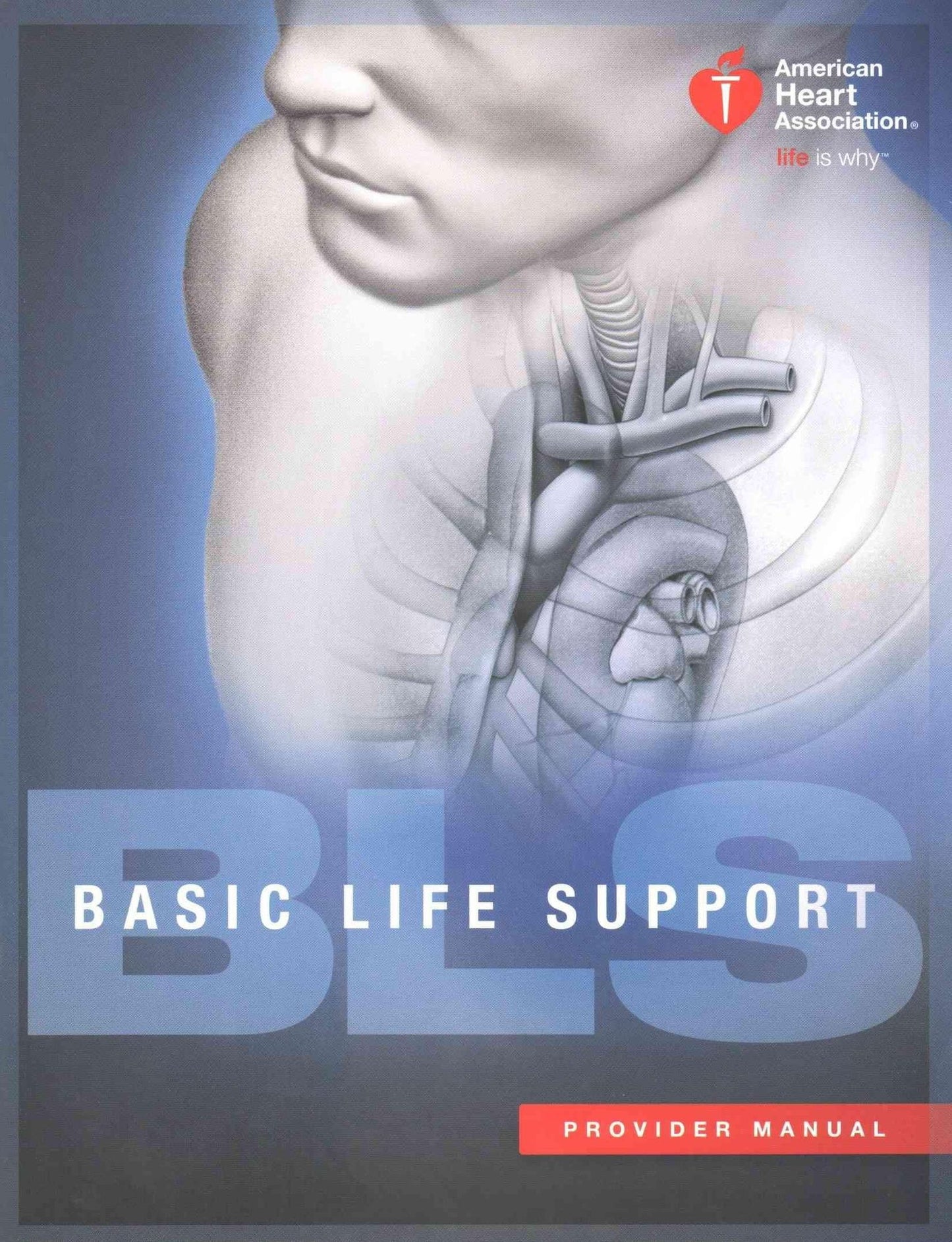 Basic Life Support (BLS) for Healthcare Providers