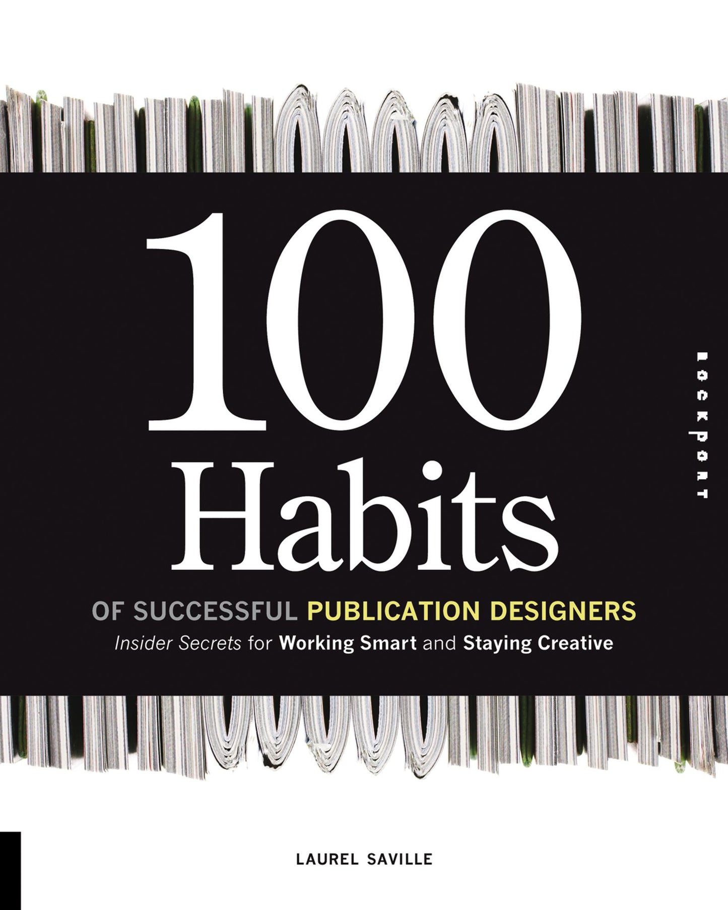 100 Habits of Successful Publication Designers (PagePerfect NOOK Book)