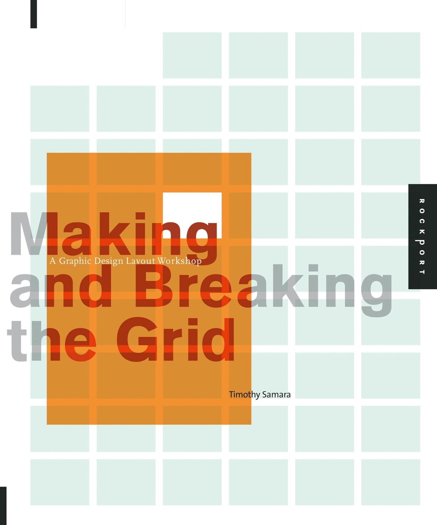Making and Breaking the Grid (PagePerfect NOOK Book)