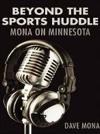 Beyond the Sports Huddle: Mona on Minnesota