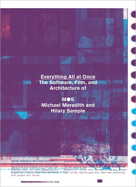 Everything All at Once: The Software, Videos, and Architecture of MOS