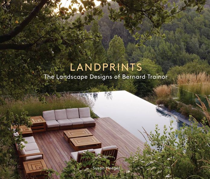 Landprints: The Landscape Designs of Bernard Trainor