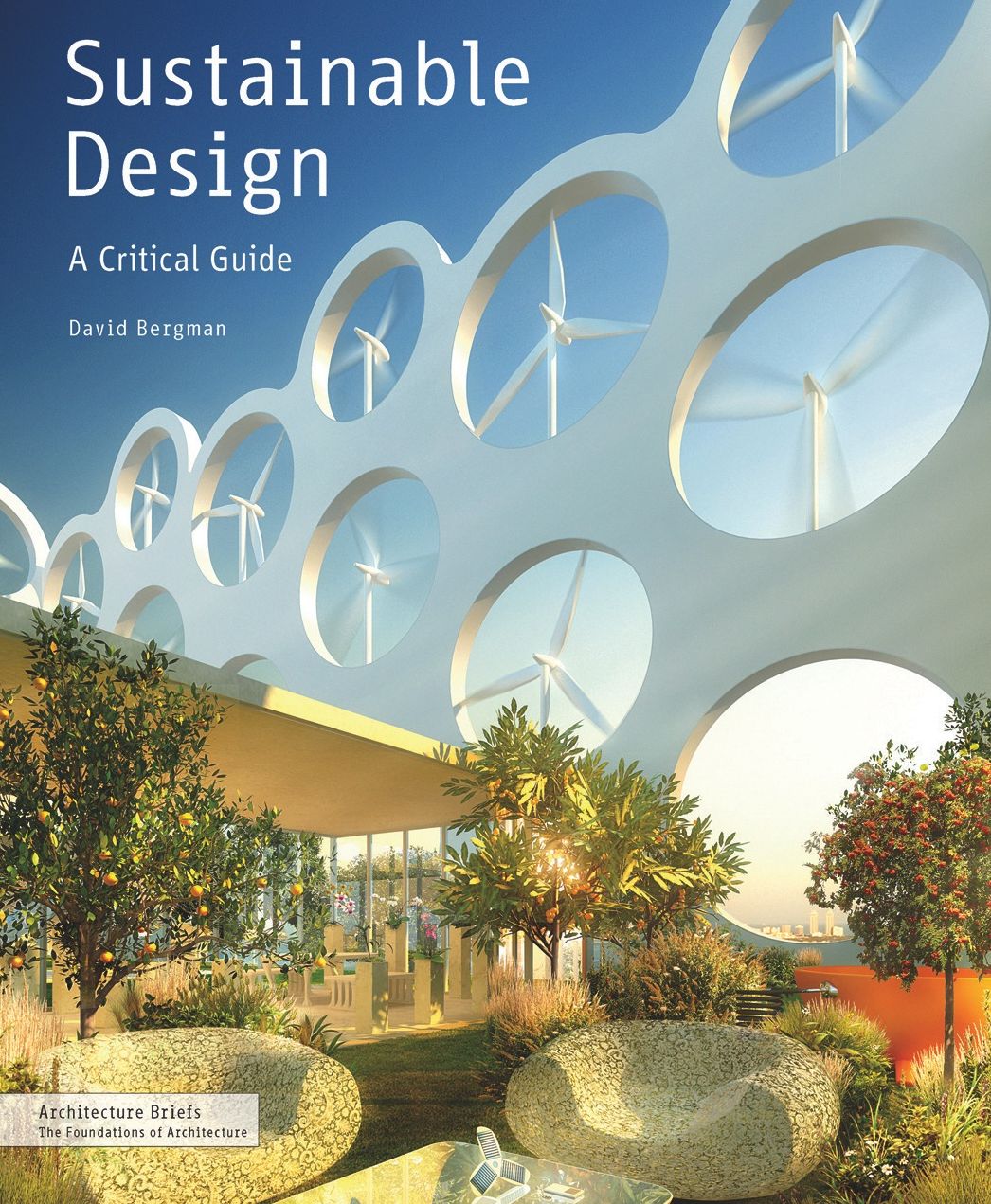 Sustainable Design: A Critical Guide