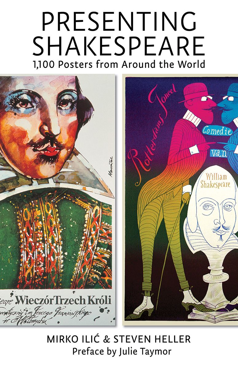 Presenting Shakespeare: 1,100 Posters from Around the World