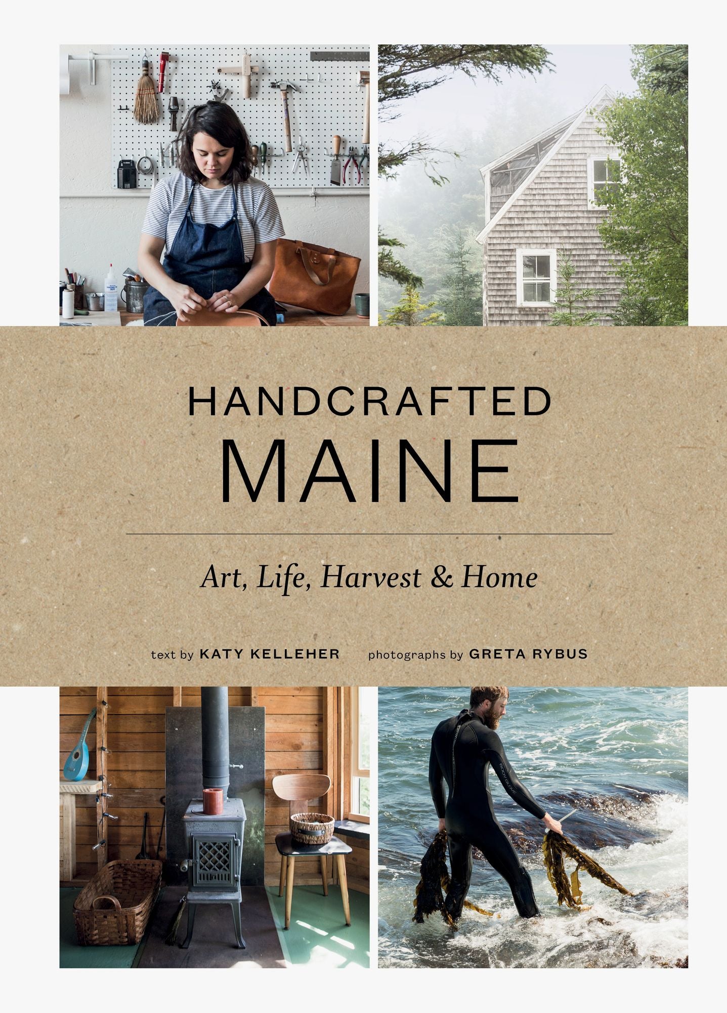 Handcrafted Maine: Art, Life, Harvest Home