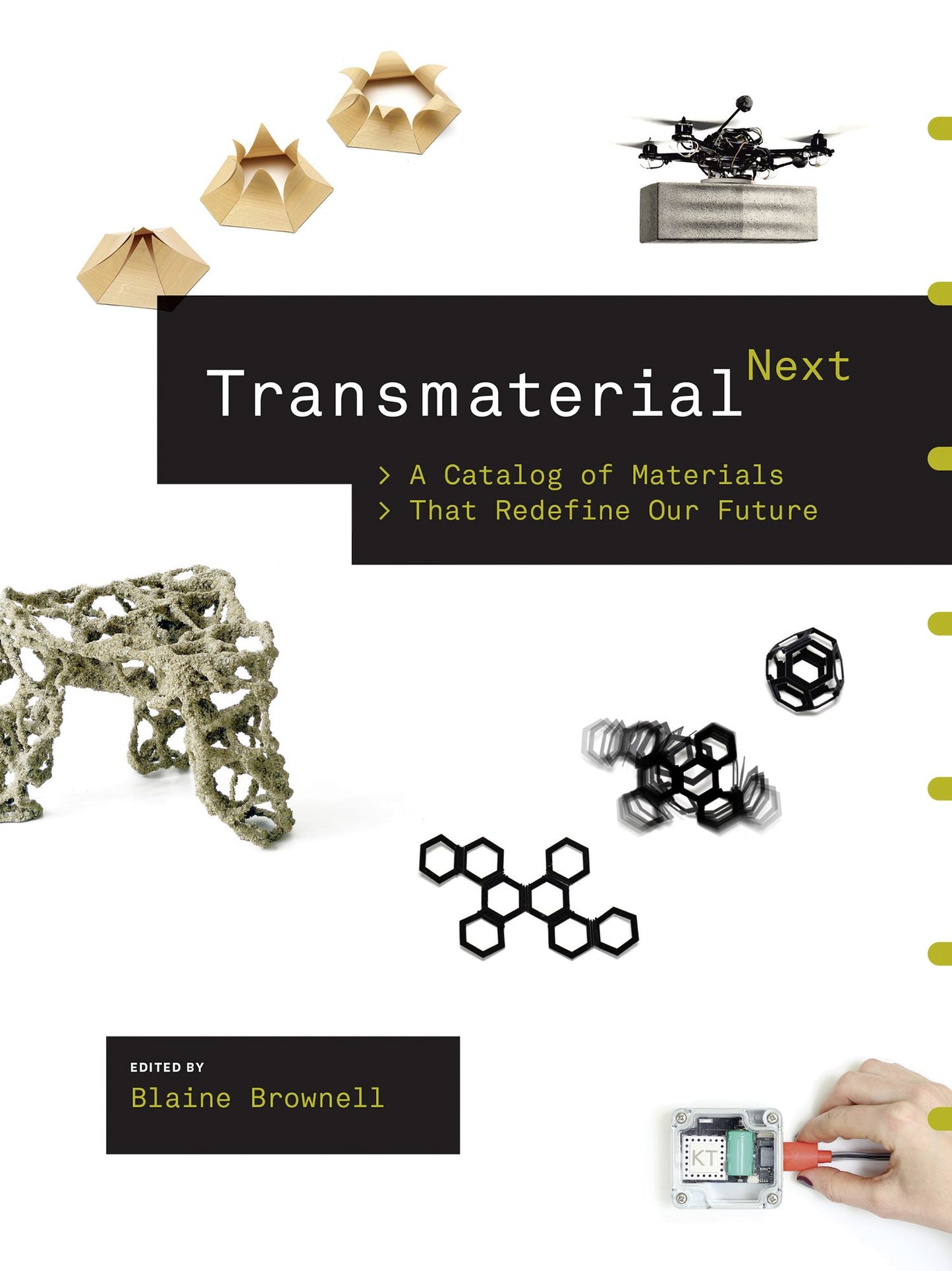 Transmaterial Next: A Catalog of Materials that Redefine Our Future